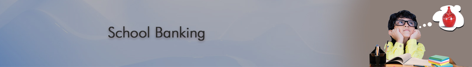 School Banking