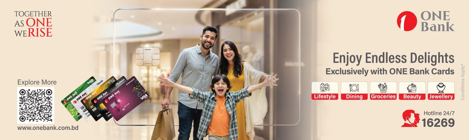 Exclusively with ONE Bank Card